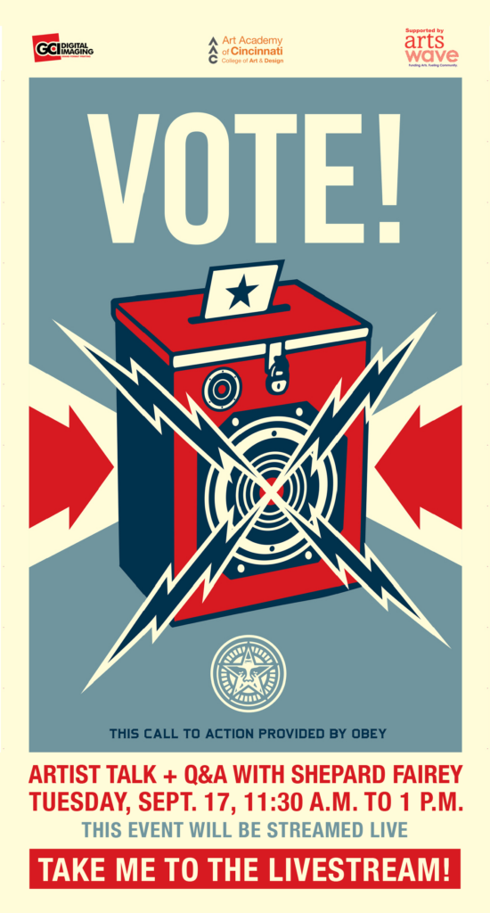 A poster designed by Shepard Fairey about voting and a link to his livestream